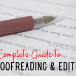 5 Helpful Editing Ideas for Students